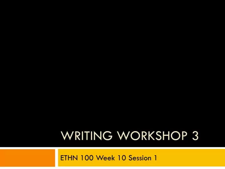 writing workshop 3