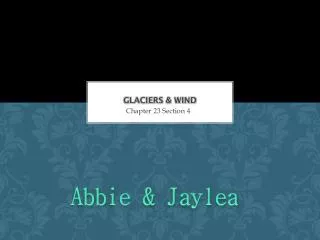 Glaciers &amp; Wind