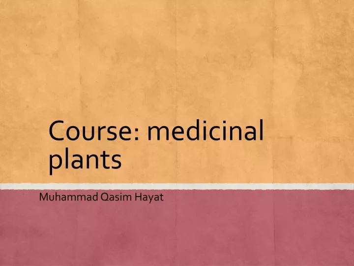 course medicinal plants