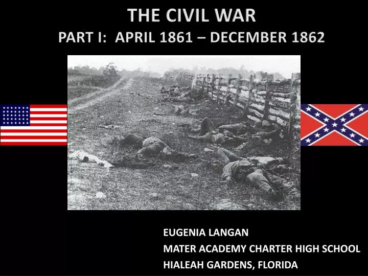 the civil war part i april 1861 december 1862