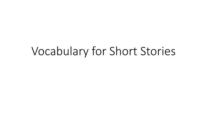 vocabulary for short stories