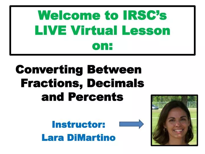 welcome to irsc s live virtual lesson on