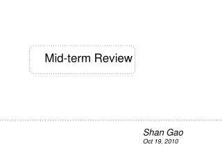 Mid-term Review