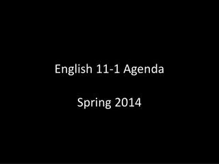 English 11-1 Agenda