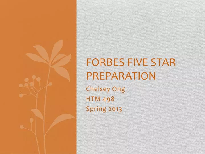 forbes five star preparation