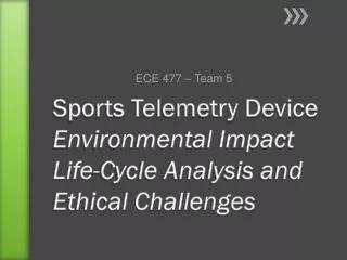 Sports Telemetry Device Environmental Impact Life-Cycle Analysis and Ethical Challenges