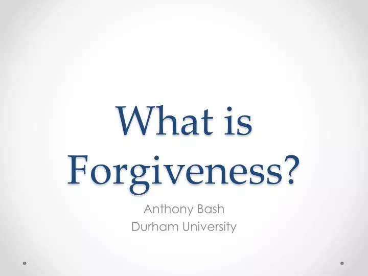 what is forgiveness