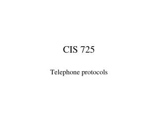 CIS 725