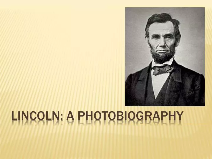 lincoln a photobiography