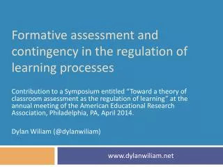 Formative assessment and contingency in the regulation of learning processes