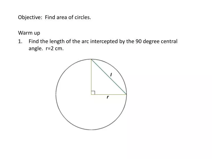objective find area of circles