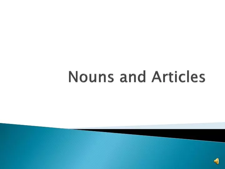 nouns and articles