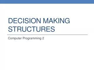 decision making structures