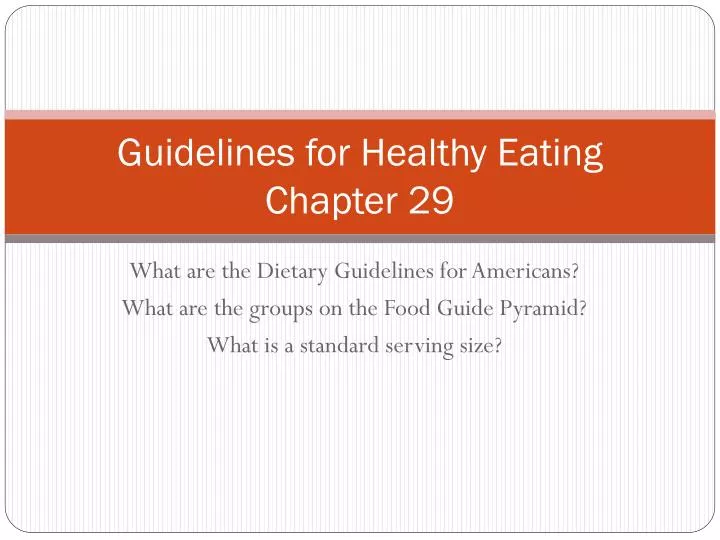 guidelines for healthy eating chapter 29