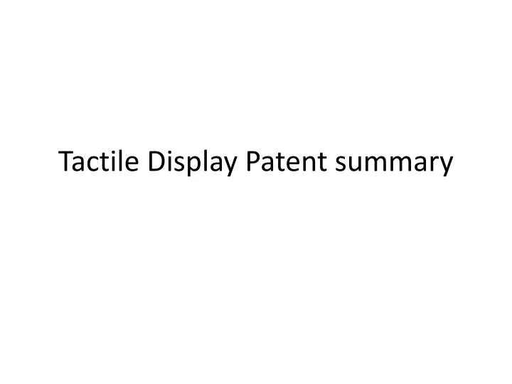 tactile display patent summary