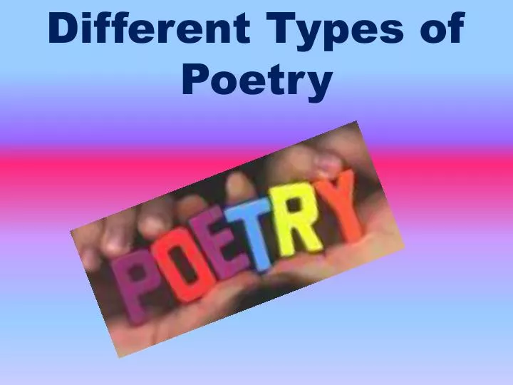 different types of poetry