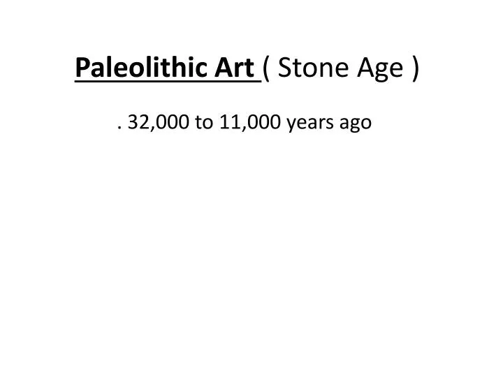 paleolithic art stone a ge
