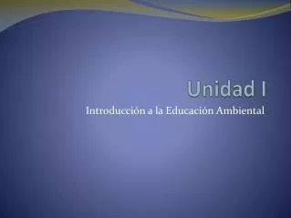 unidad i