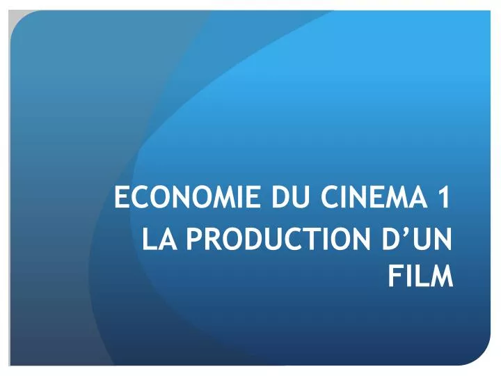 economie du cinema 1