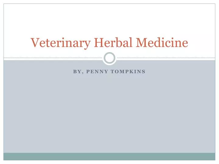 veterinary herbal medicine