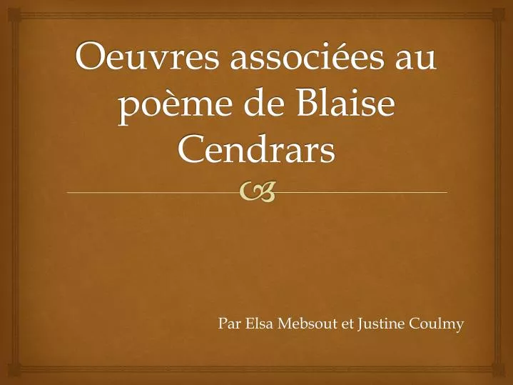 oeuvres associ es au po me de blaise cendrars