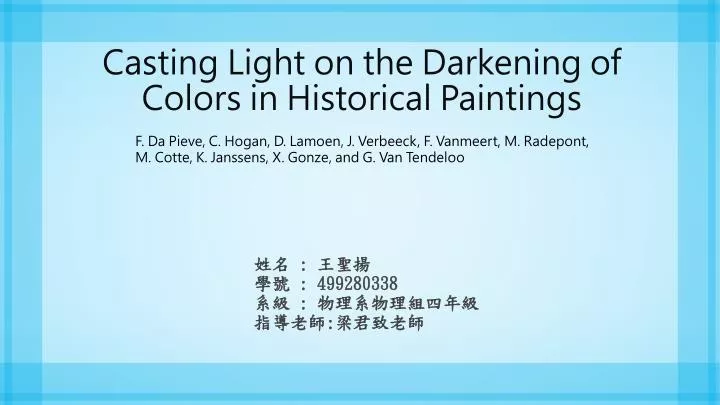 casting light on the darkening of colors in historical paintings