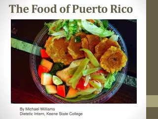 The Food of Puerto Rico