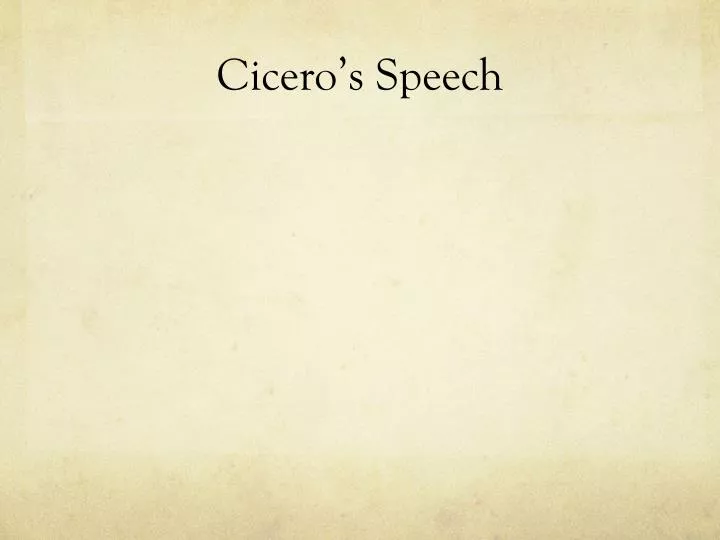 cicero s speech