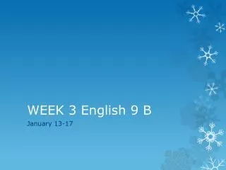 WEEK 3 English 9 B