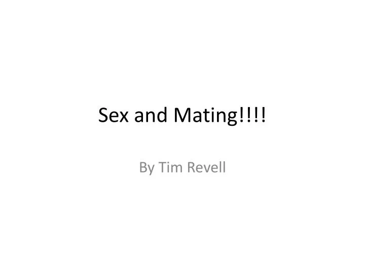 sex and mating