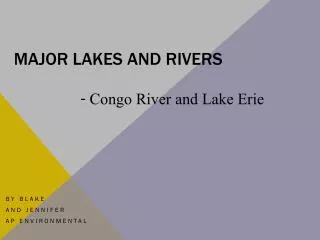 Major lakes and rivers