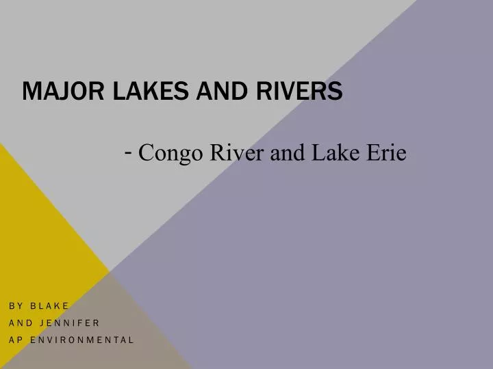 major lakes and rivers