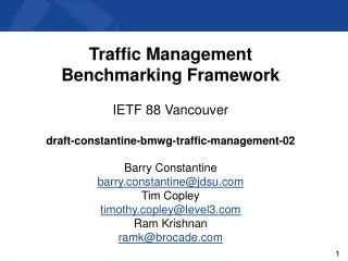 Traffic Management Benchmarking Framework IETF 88 Vancouver