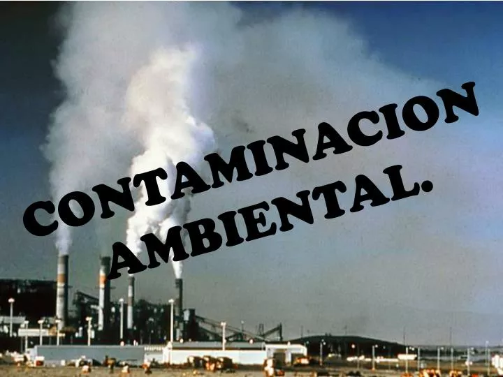 contaminacion ambiental
