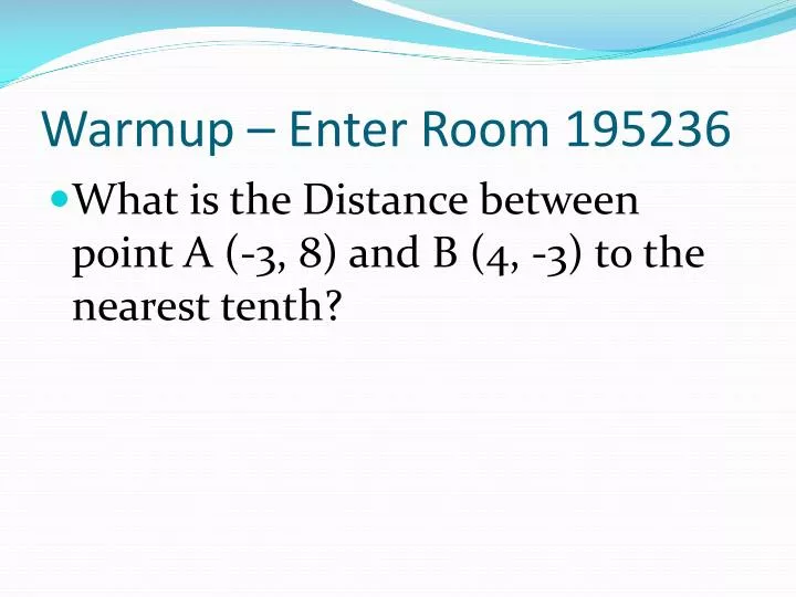 warmup enter room 195236