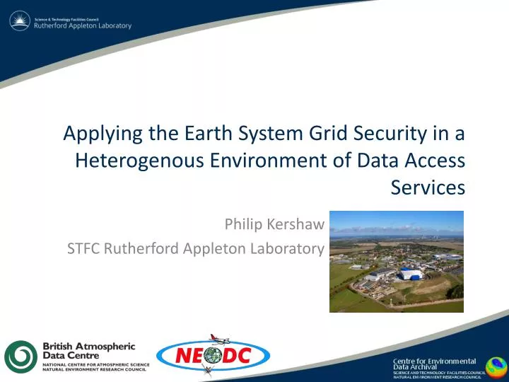 applying the earth system grid security in a heterogenous environment of data access services