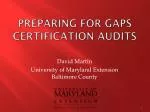Preparing for GAPs Certification Audits - slide 1