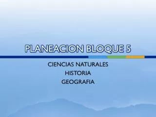 planeacion bloque 5