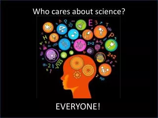 Who cares about science?