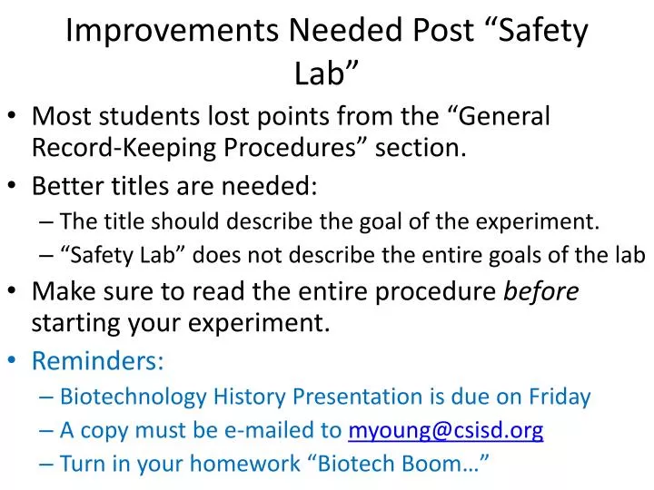 improvements needed post safety lab