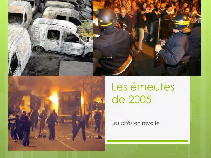 les meutes de 2005