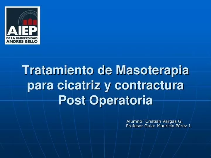 tratamiento de masoterapia para cicatriz y contractura post operatoria