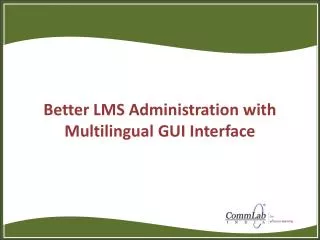 Better LMS Administration with Multilingual GUI