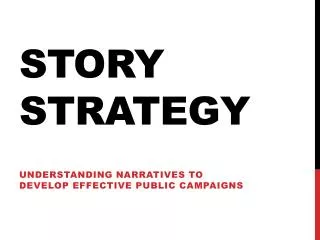 Story Strategy