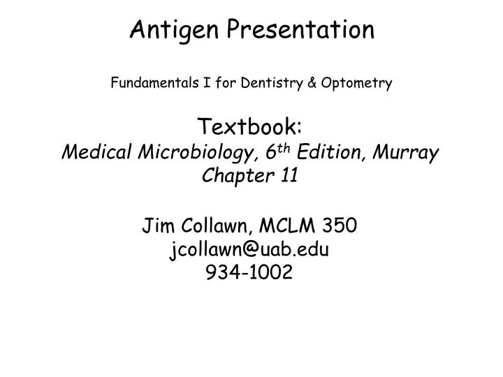 antigen presentation fundamentals i for dentistry optometry
