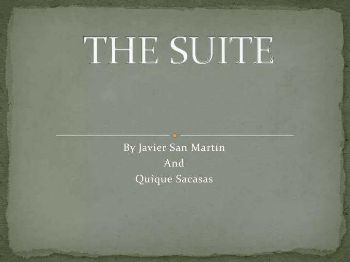 the suite