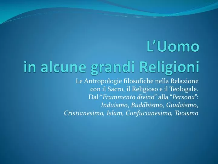 l uomo in alcune grandi religioni