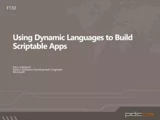 Using Dynamic Languages to Build Scriptable Apps