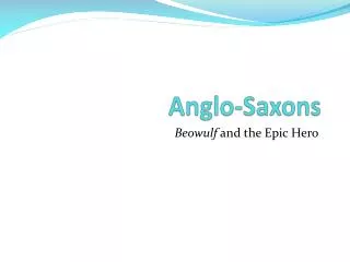 Anglo-Saxons