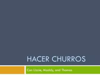 hacer churros